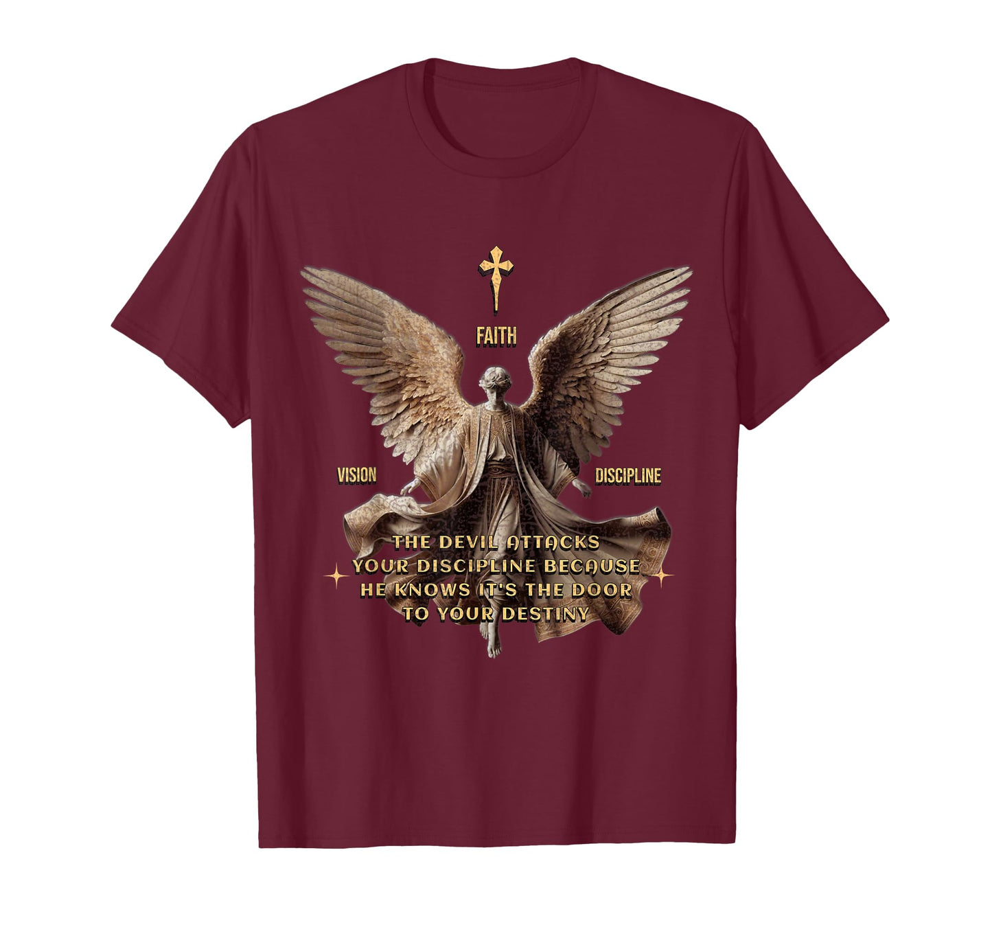 Discipline Inspiration for Christian Motivation Message T-Shirt