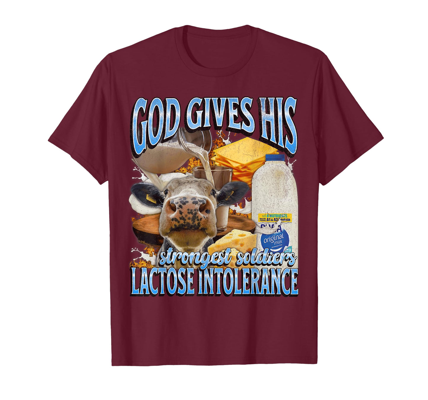 God Gives His Strongest Lactose Intolerance Funny Bootleg T-Shirt