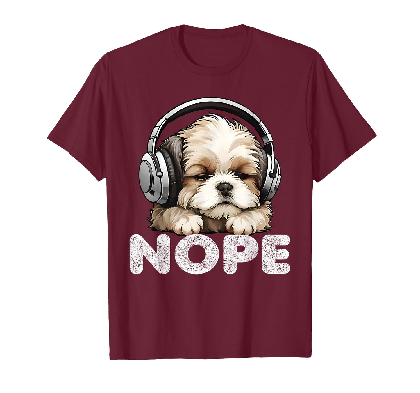 Women Nope Funny Lazy Shih Tzu Dog Mom Cute Owner Breed Dad T-Shirt