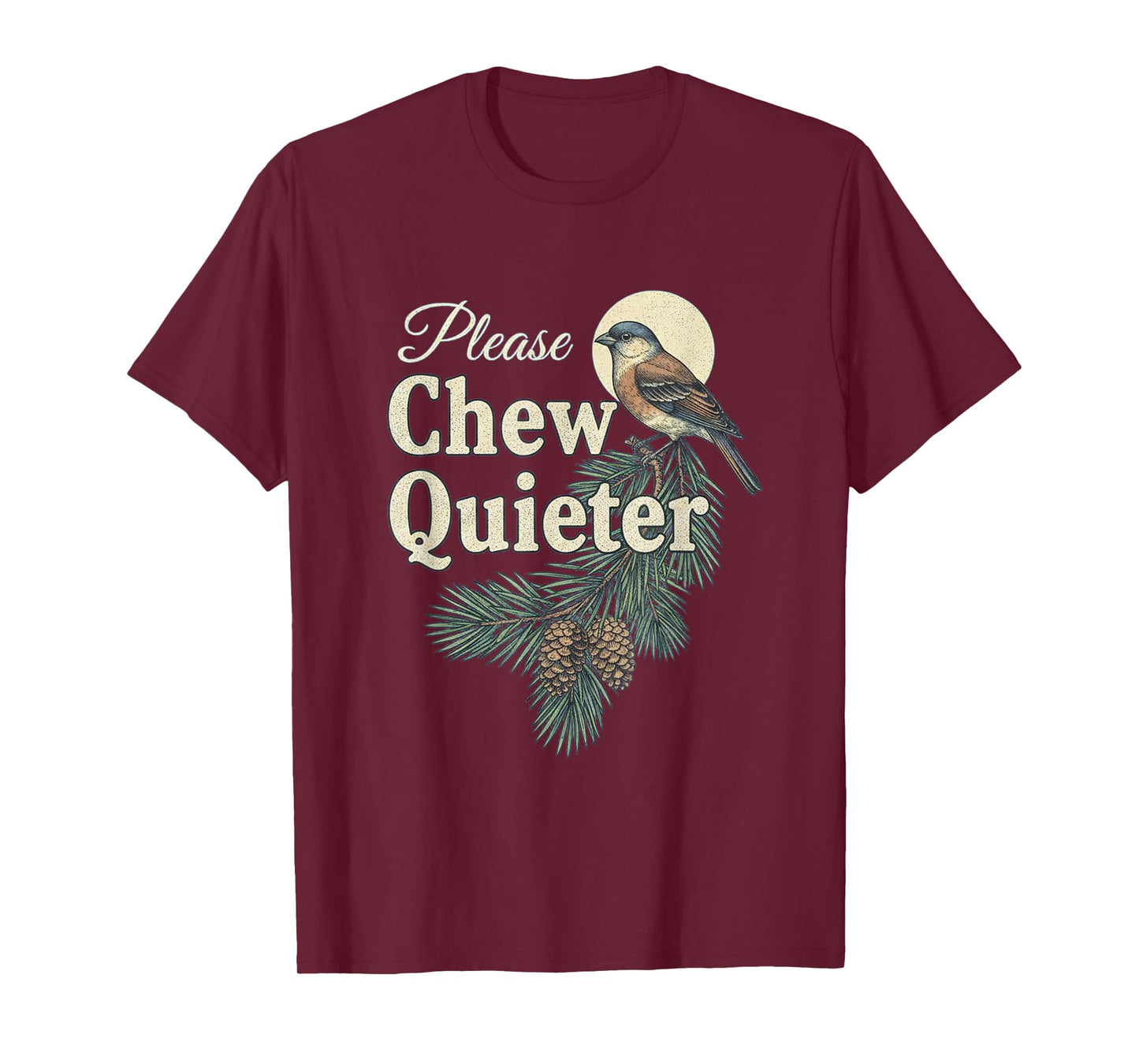 Please Chew Quieter Christmas Funny Novelty T-Shirt