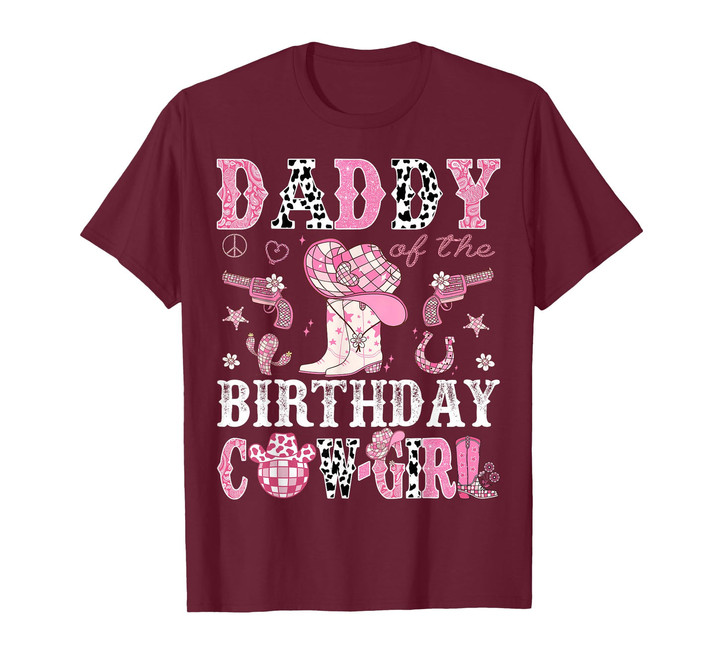 Daddy Of The Birthday Cow-Girl Pink Disco Rodeo Western T-Shirt