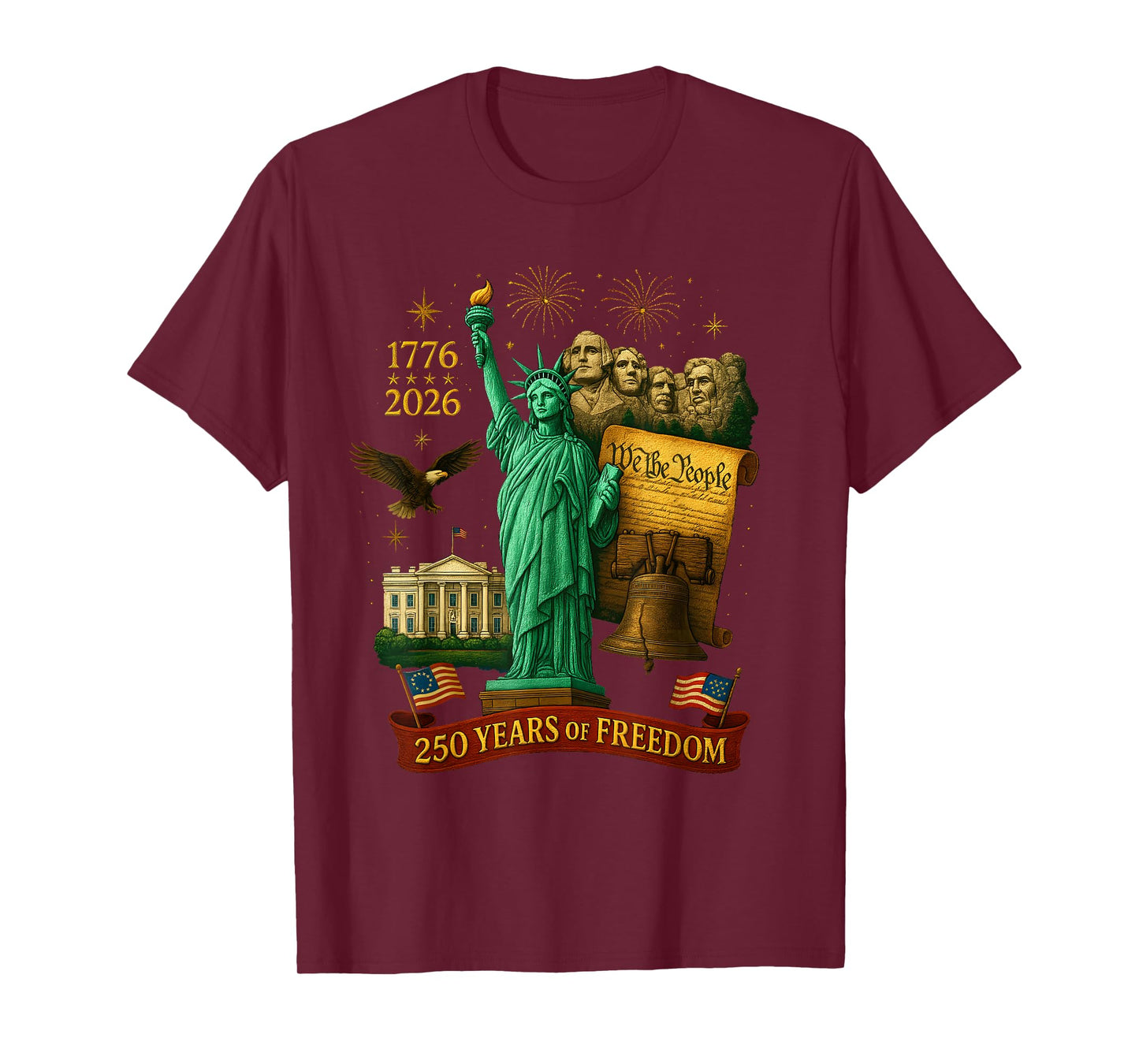 We The People 250 Years of Freedom 1776-2026 250th Birthday T-Shirt
