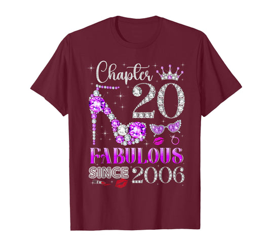 Chapter 20 Fabulous Since 2006 20Th Birthday Ladies Girls T-Shirt