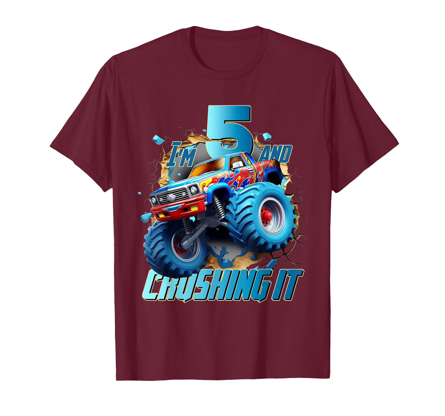 I'm Crushing it Monster Truck 5 Year Old Boys 5th Birthday T-Shirt