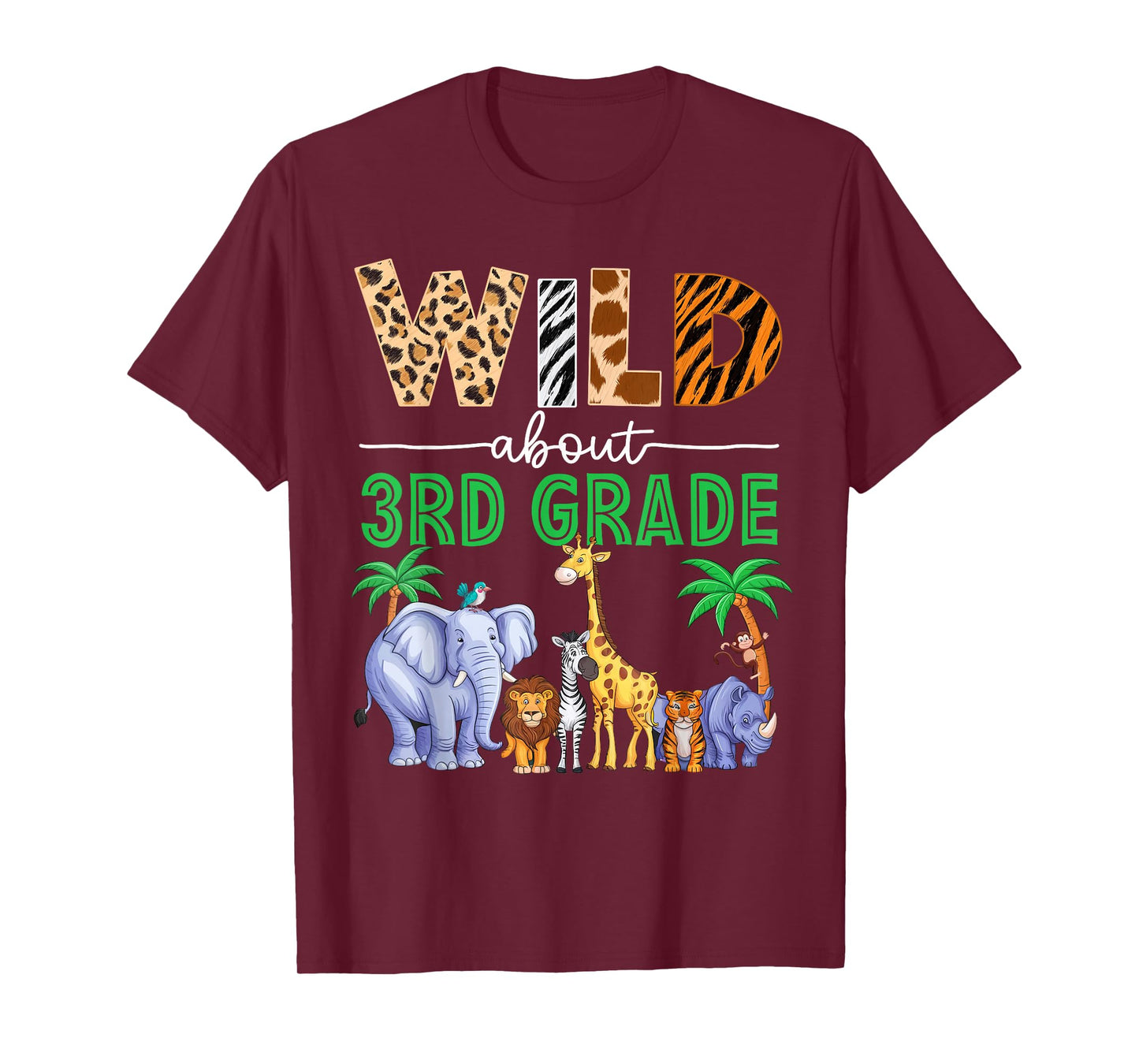Wild About 3rd Grade Teacher Student Third Grade Zoo Safari T-Shirt