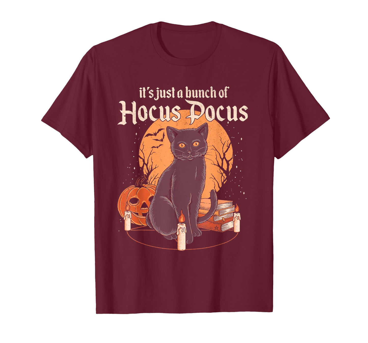 It's Just A Bunch Of Hocus Pocus Funny Cat T-Shirt for Men Women