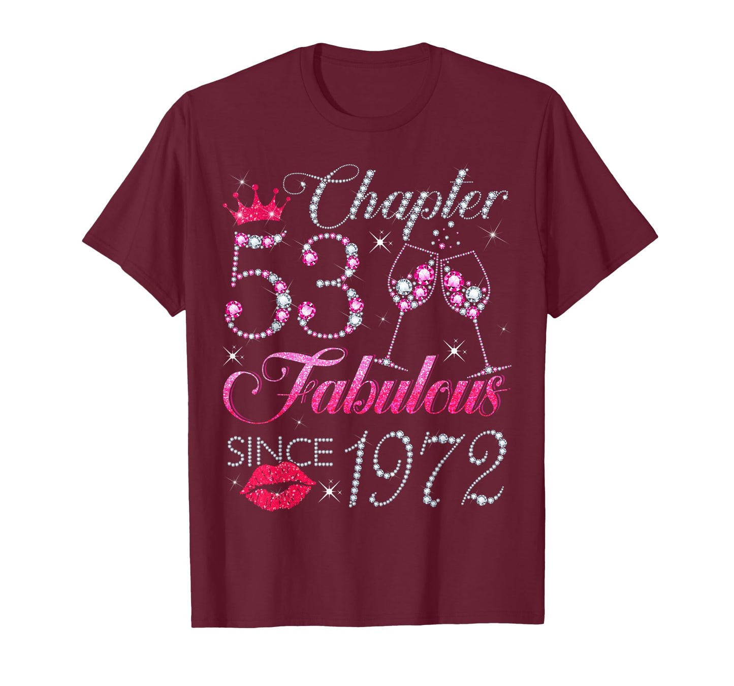 Chapter 53 Fabulous Since 1972 53rd Birthday Gift For Women T-Shirt