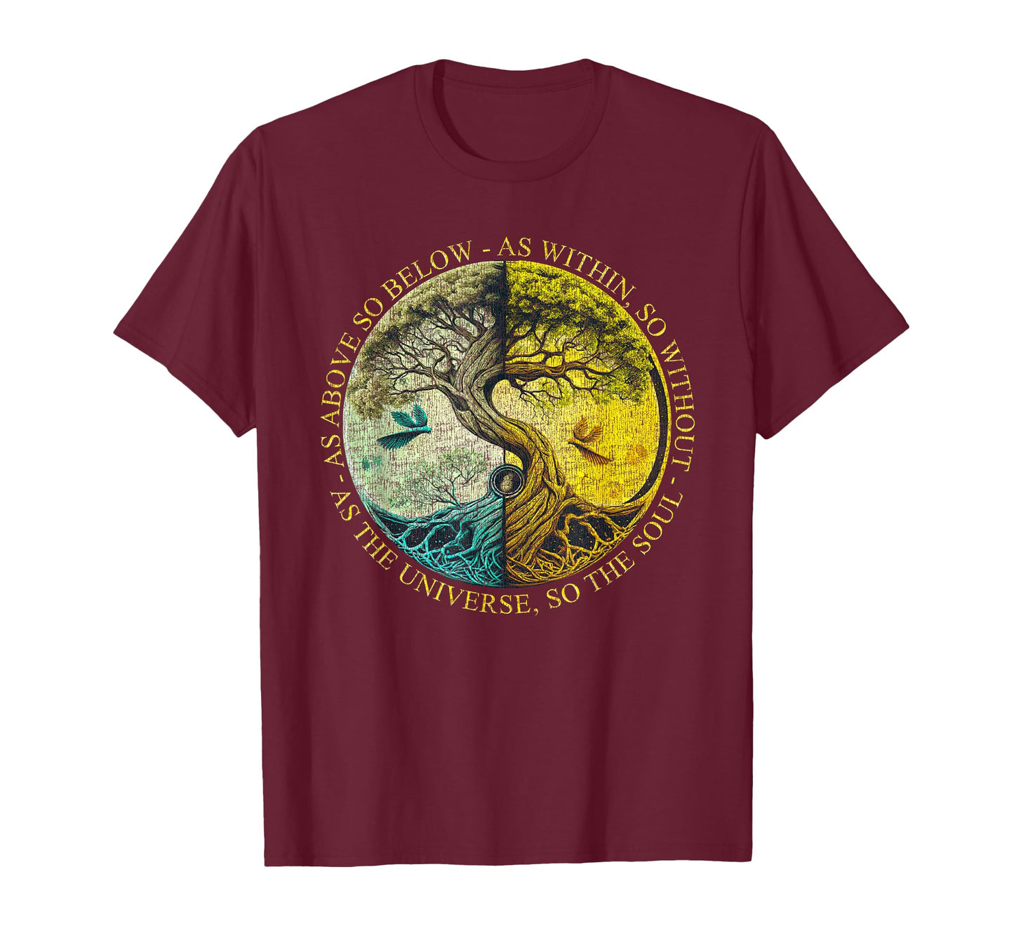 As Above So Below As Within So Without Tree Graphic T-Shirt