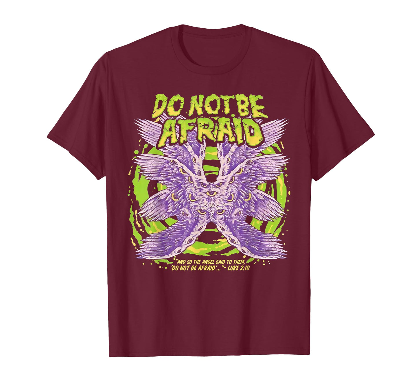 Do Not Be Afraid And So The Angel Said To Them T-Shirt