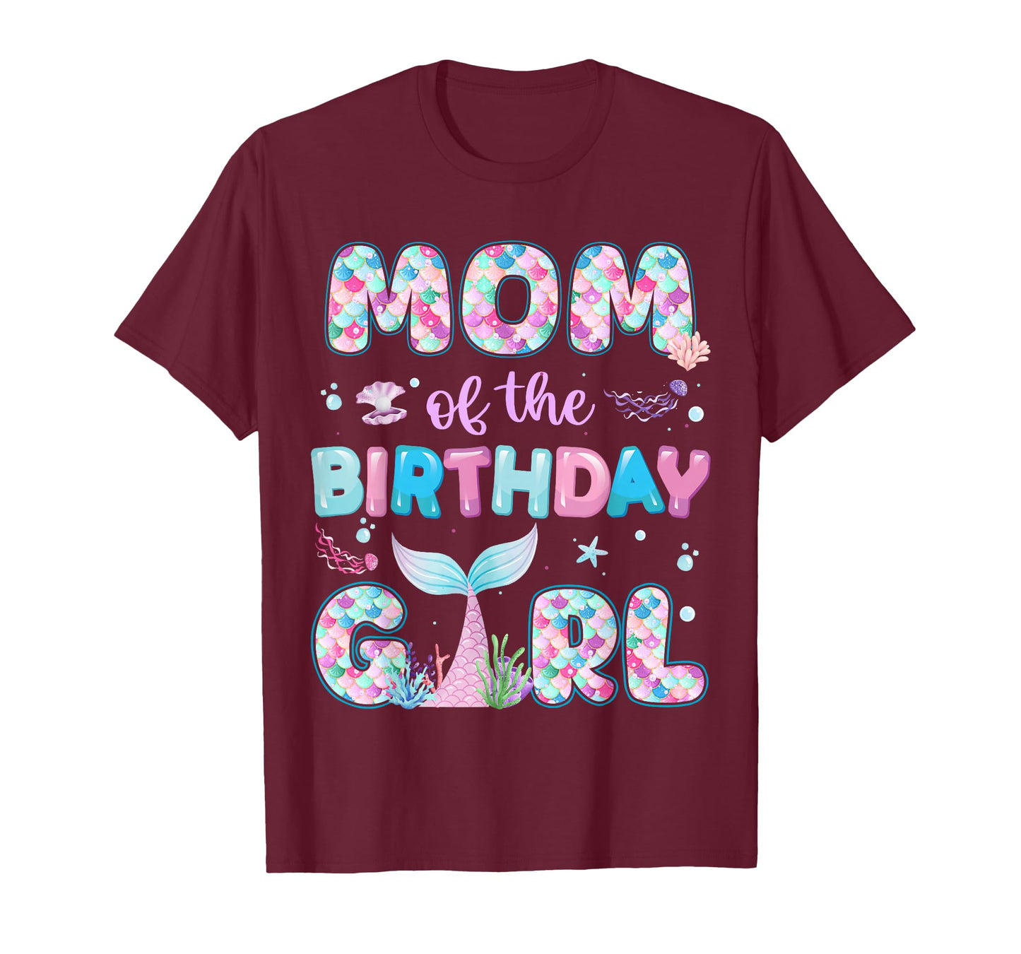 Mom Of The Birthday Mermaid Girl Family Matching Party T-Shirt