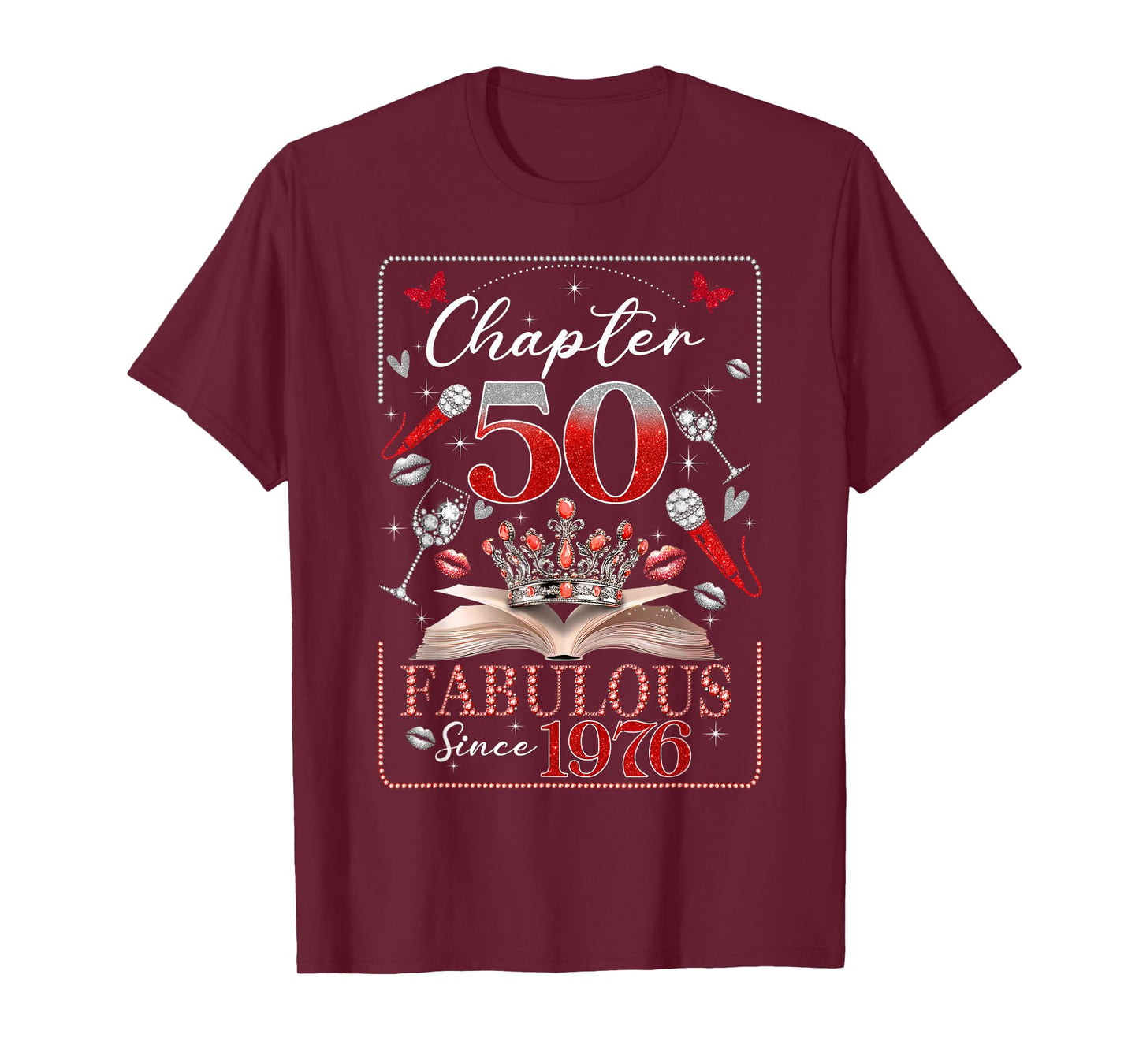 50th Birthday Queen Chapter 50 Fabulous Since 1976 Women T-Shirt