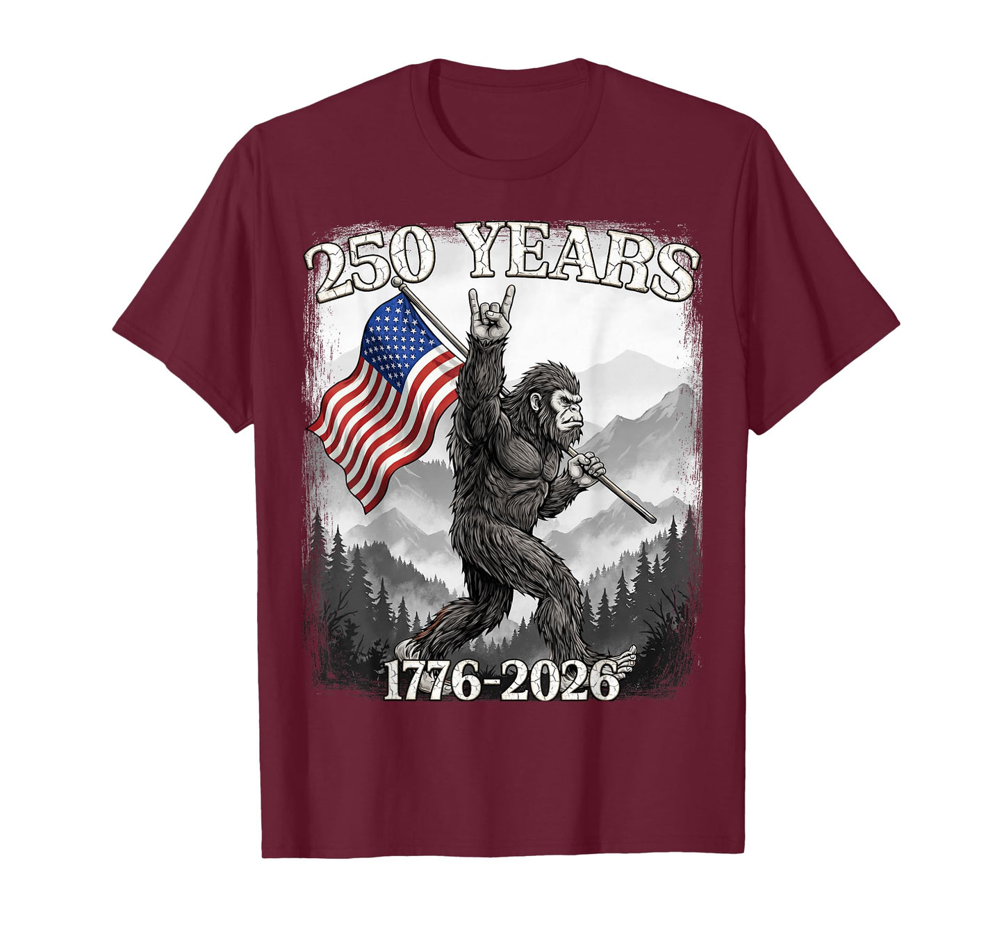 250 Years 1776–2026 Bigfoot & Flag American Patriotic T-Shirt