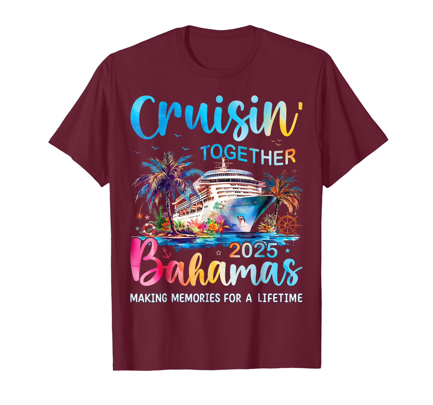 Cruisin Together Bahamas 2025 Family Cruise Bahamas Vacation T-Shirt