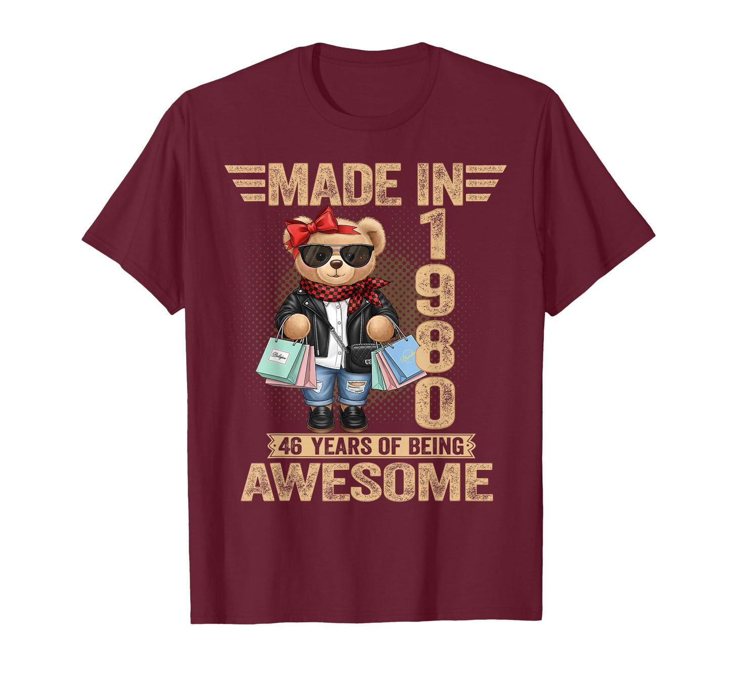 46 Year Old Made in 1980 Teddy Bear 46th Birthday Women Men T-Shirt