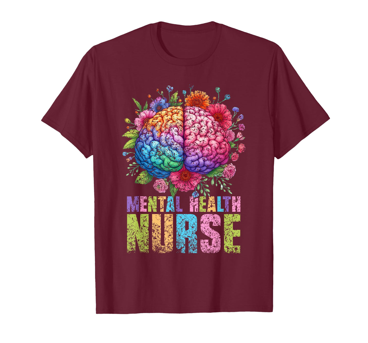 Mental Health Nurse Nursing Psychiatry Psychiatric Nurse T-Shirt