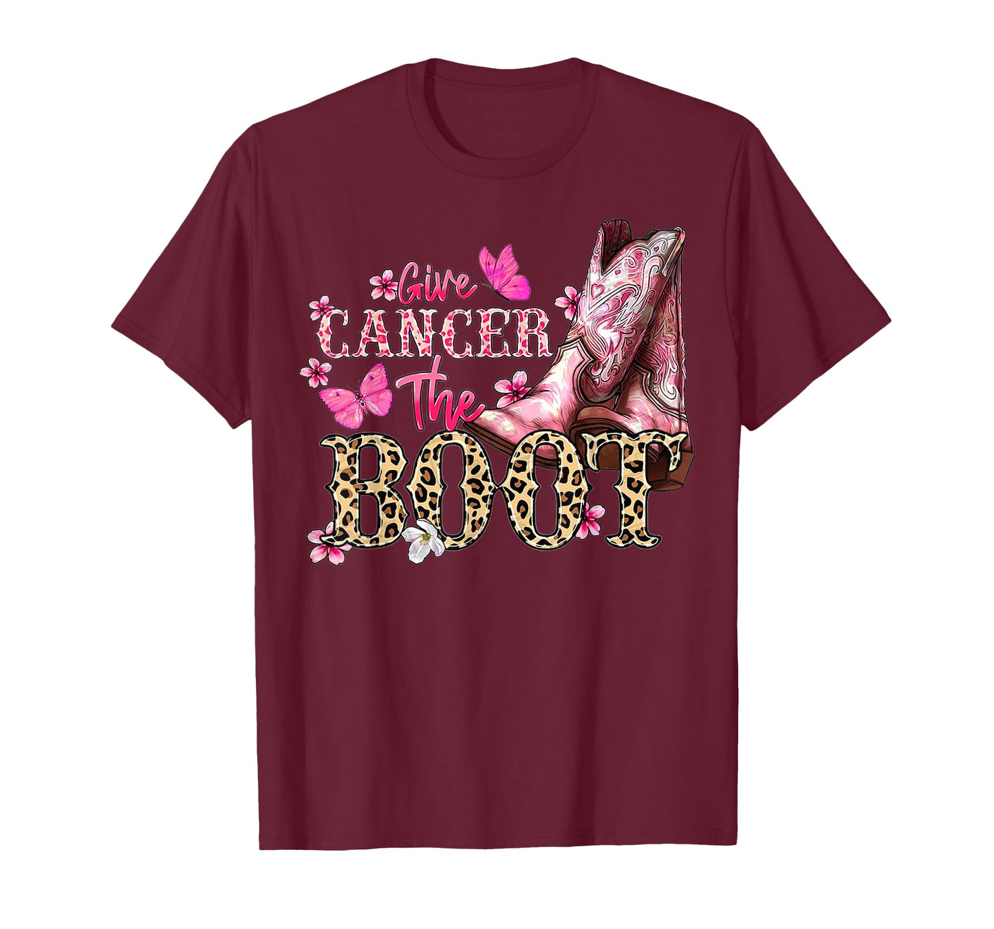 Give Cancer The Boot Western Cowgirl Leopard Breast Cancer T-Shirt
