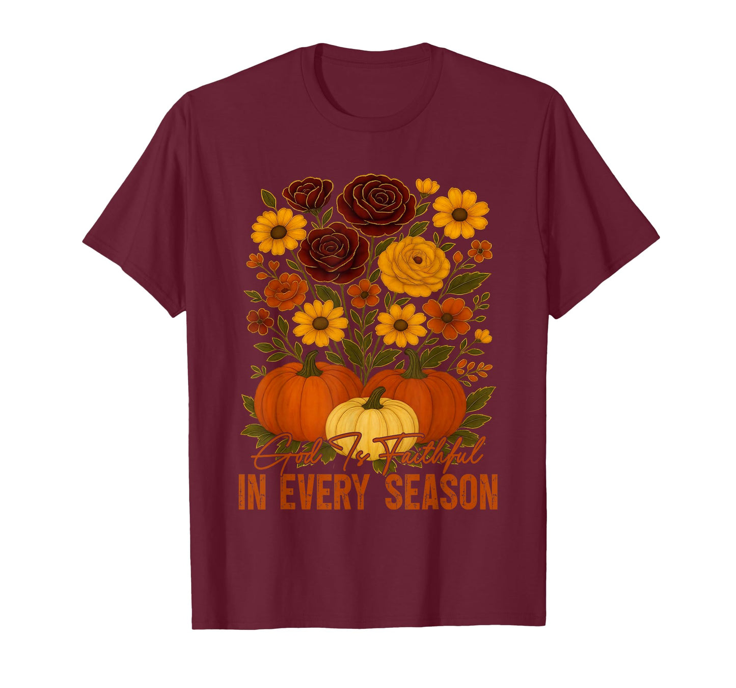 God is Faithful in Every Season Christian Fall Boho Floral T-Shirt