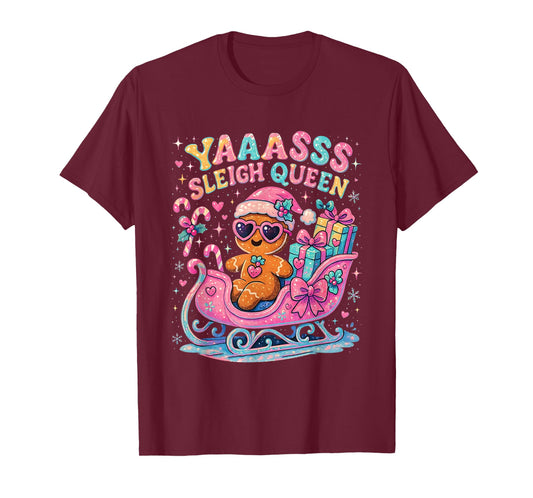 Yaaasss Sleigh Queen Cute Gingerbread Christmas Tee T-Shirt