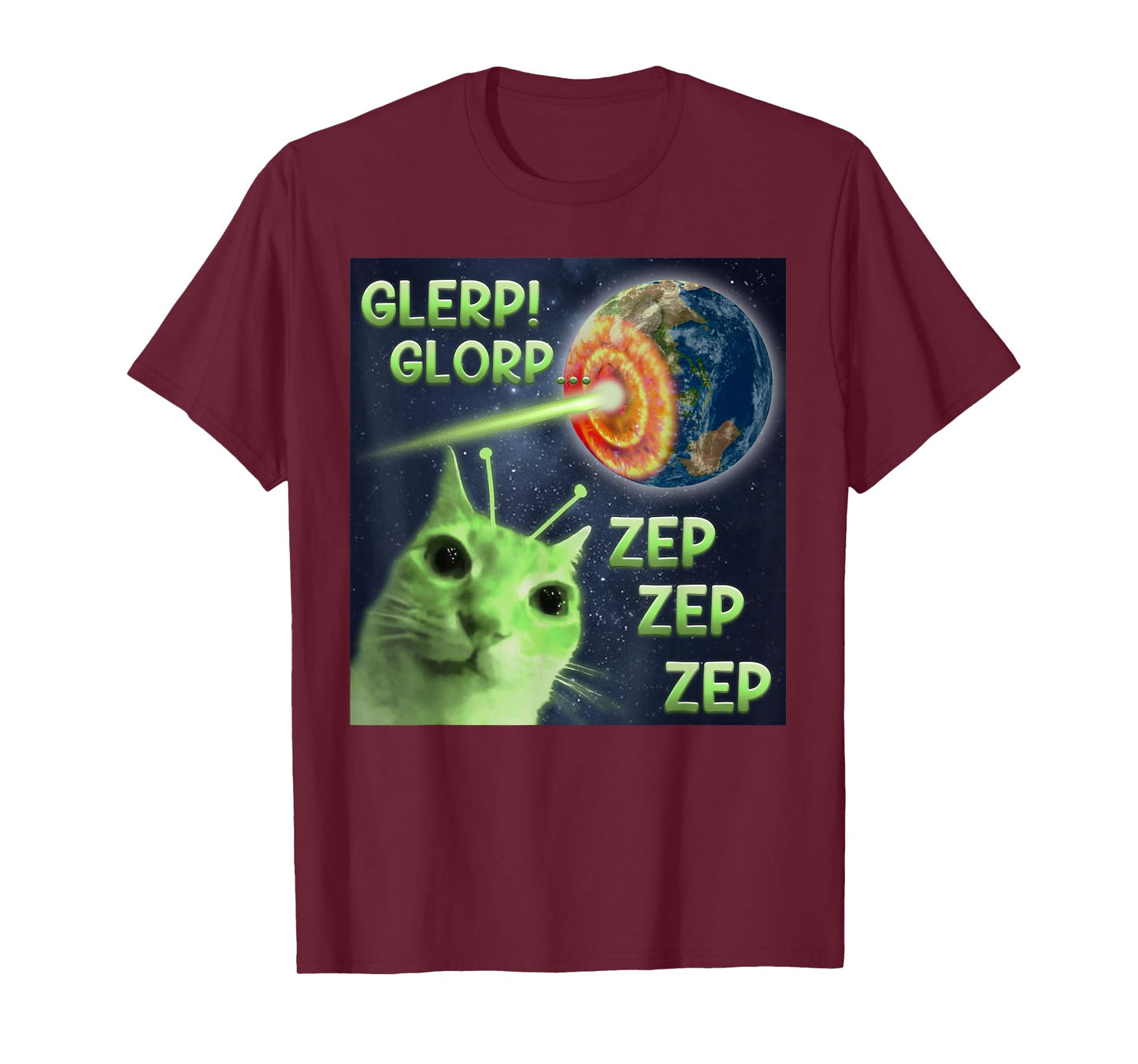 Glerp Glorp Zep Zep Zep Funny Alien Cat Meme T-Shirt