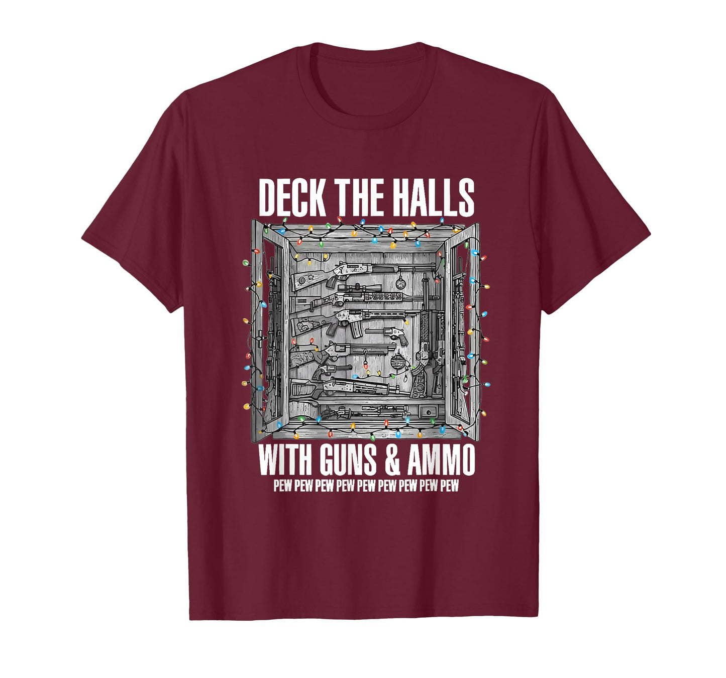 Deck The Halls with Guns and Ammo T-Shirt