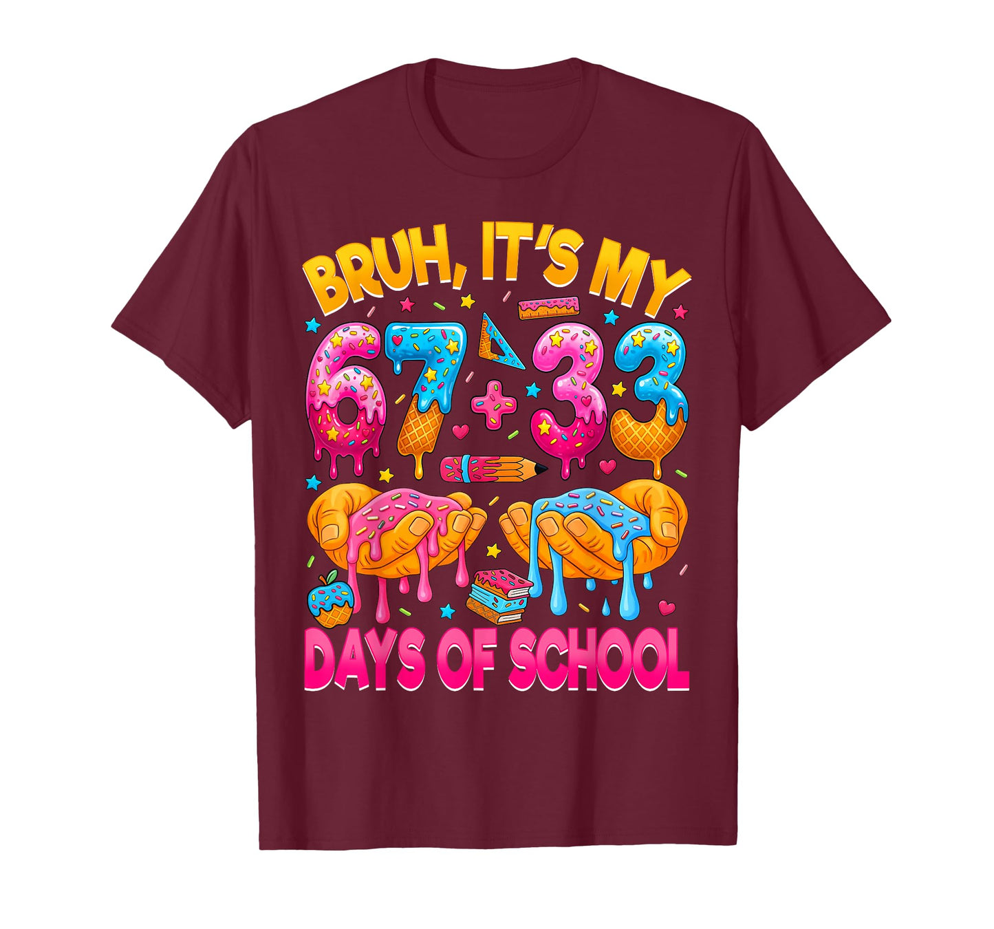 Bruh I Survived 67 33 Days of School 100 Days of School Kids T-Shirt
