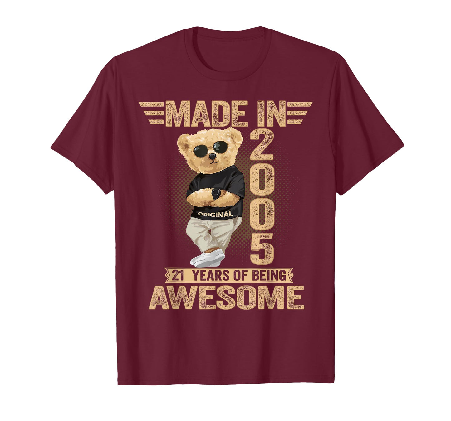 21 Year Old Made in 2005 Teddy Bear 21th Birthday Men Women T-Shirt
