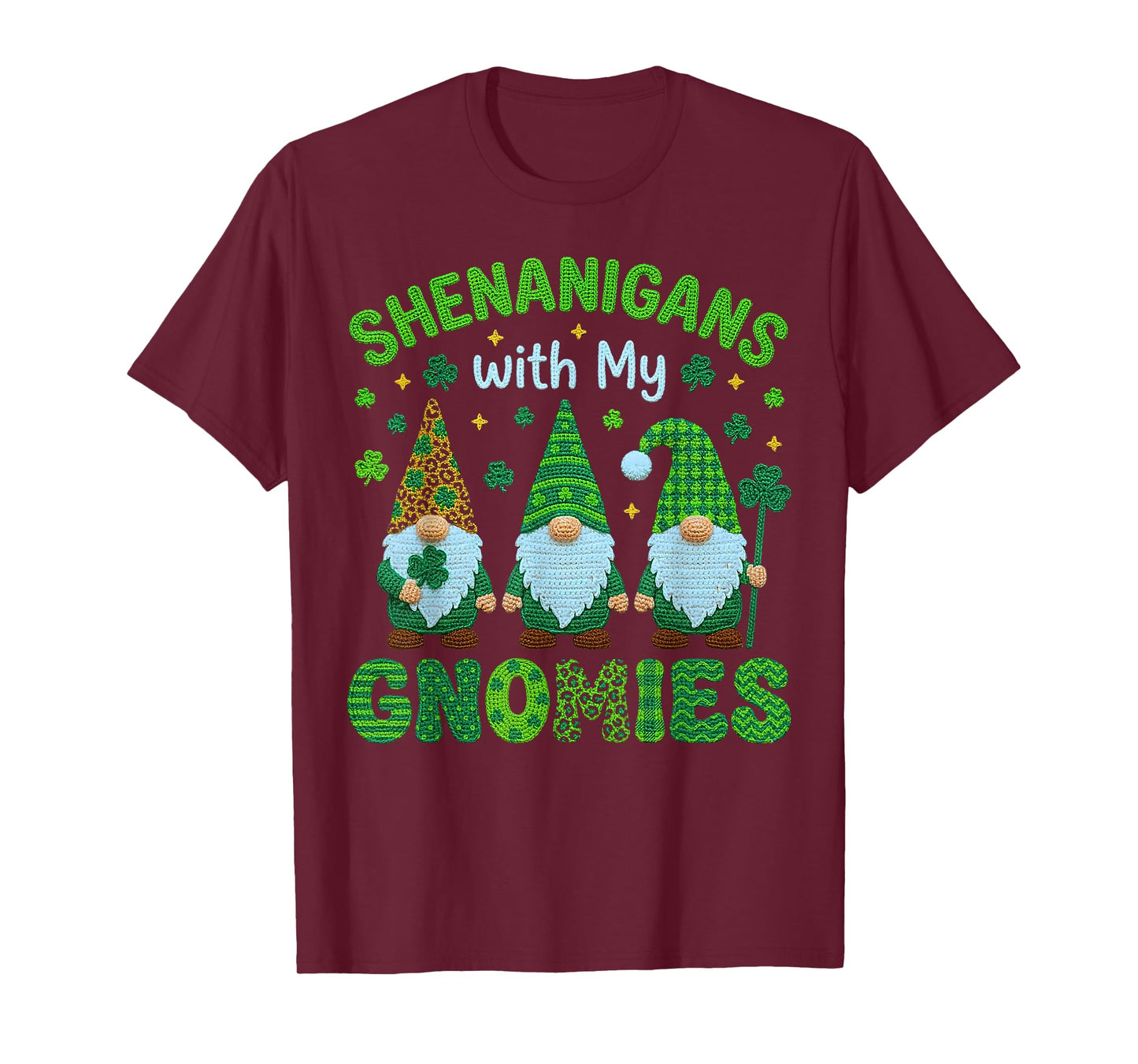 Crochet Girls St Patricks Day Shenanigans with My Gnomies T-Shirt