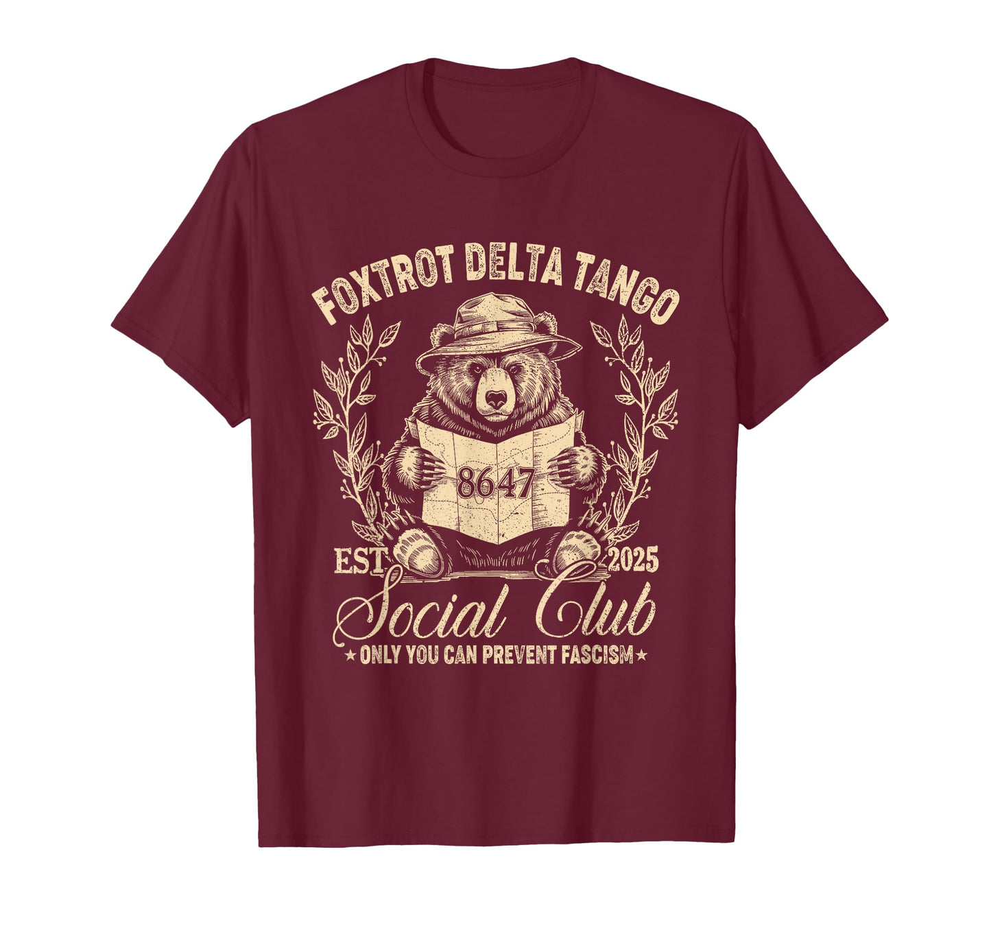 Foxtrot Delta Tango Social Club Only You Can Prevent Fascism T-Shirt