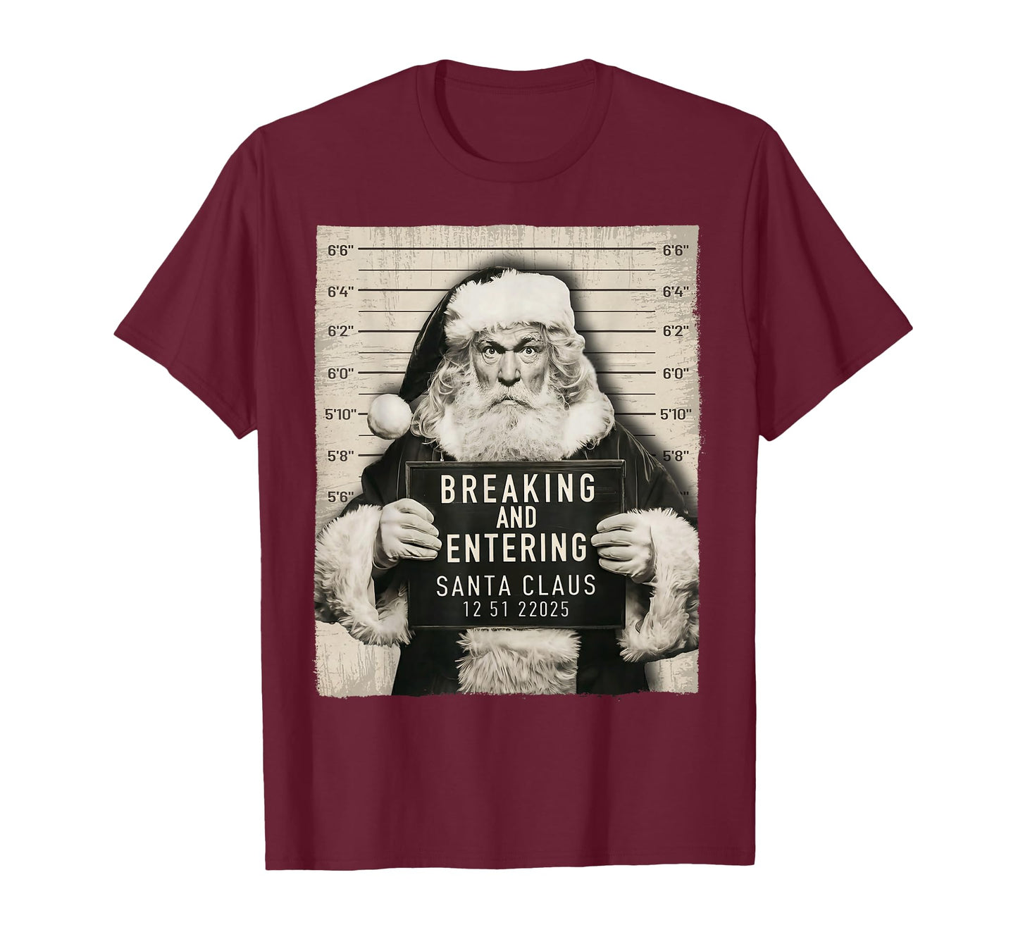 Funny Christmas Santa Claus Humor Mugshot Xmas Men Women T-Shirt