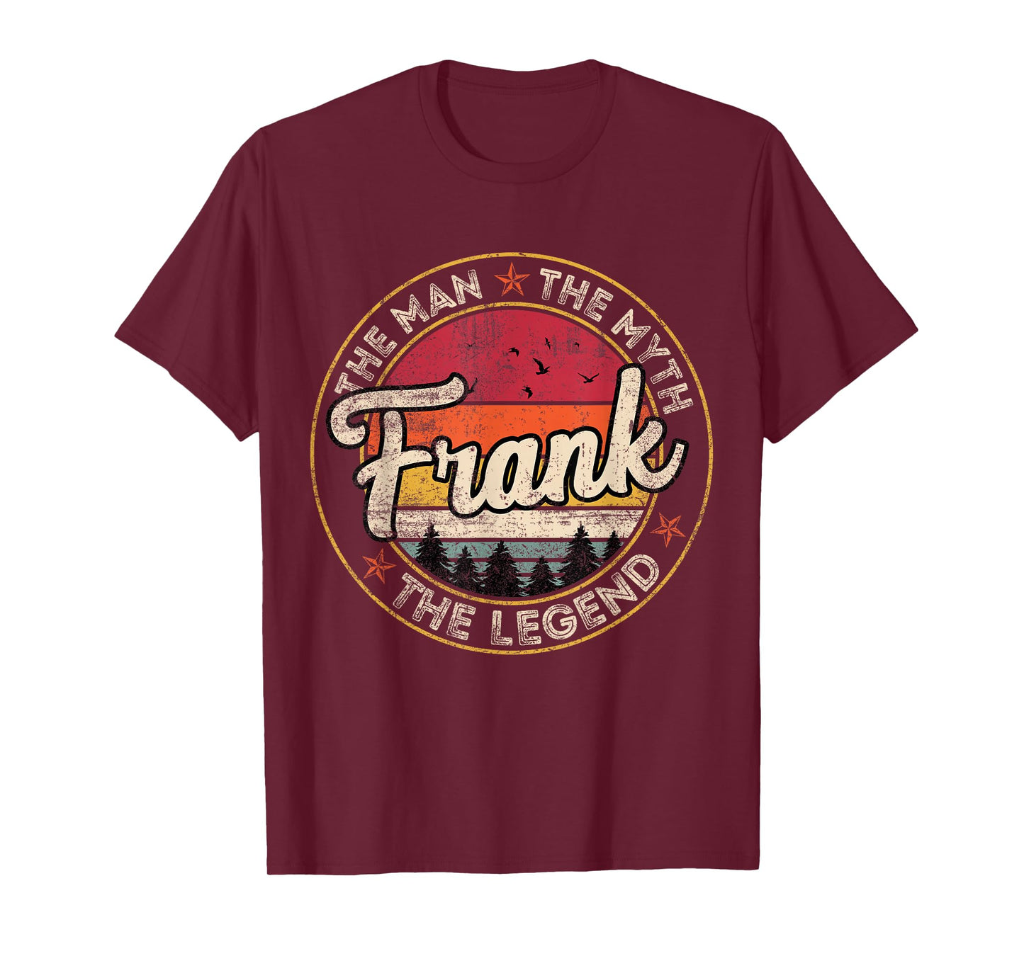 Frank The Man The Myth The Legend Personalized Name T-Shirt