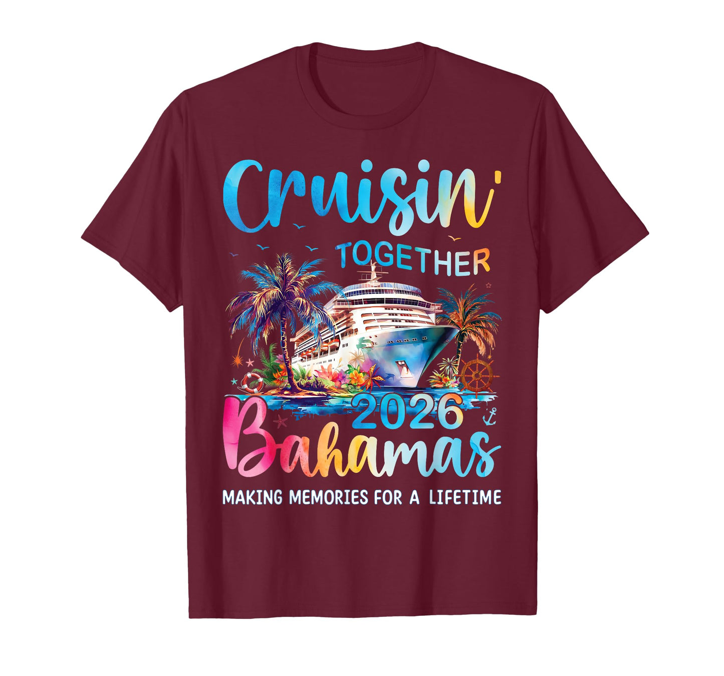 Cruisin Together Bahamas 2026 Family Cruise Vacation T-Shirt