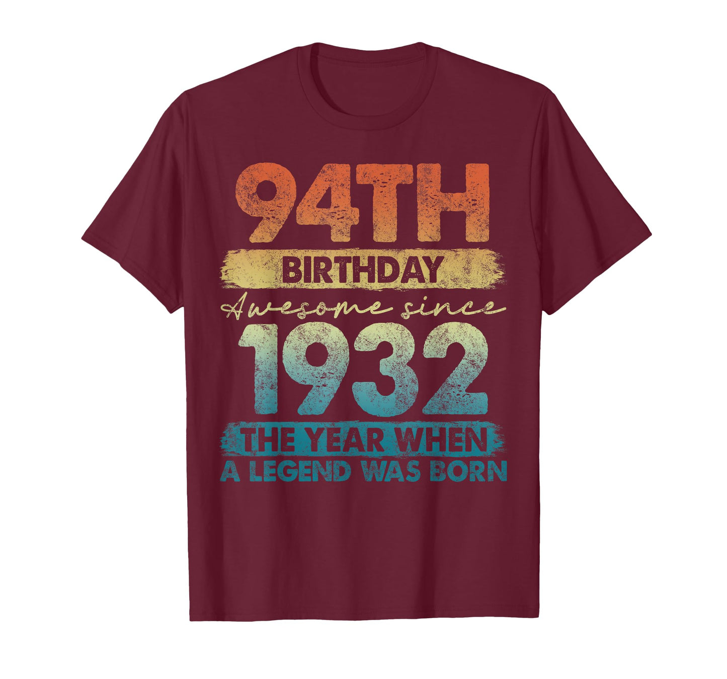 94 Year Old Gifts Vintage 1932 Limited Edition 94th Birthday T-Shirt