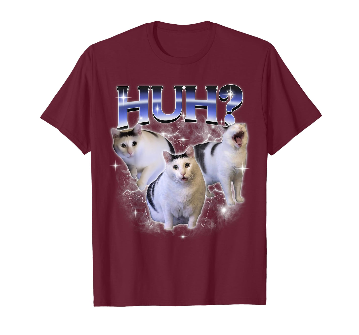Funny Huh Cat Dank Meme Unhinged Stupid Silly Huh Cat Meme T-Shirt