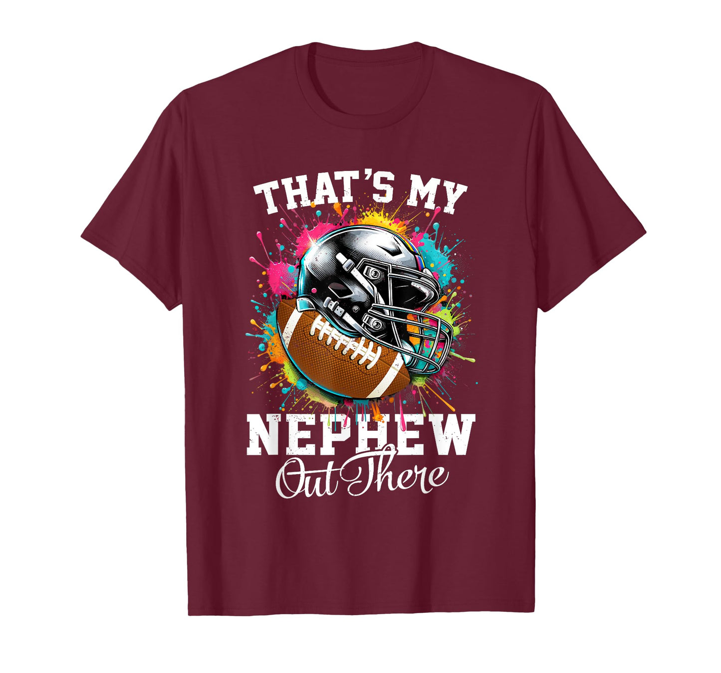 That's My Nephew Out There Football Aunt T-Shirt