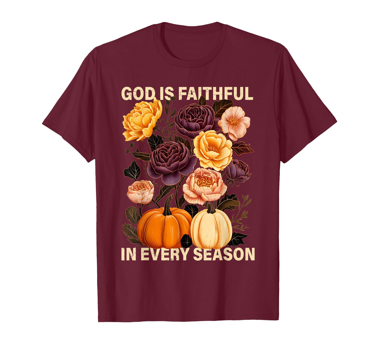 God is Faithful in Every Season Christian Fall Boho Floral T-Shirt