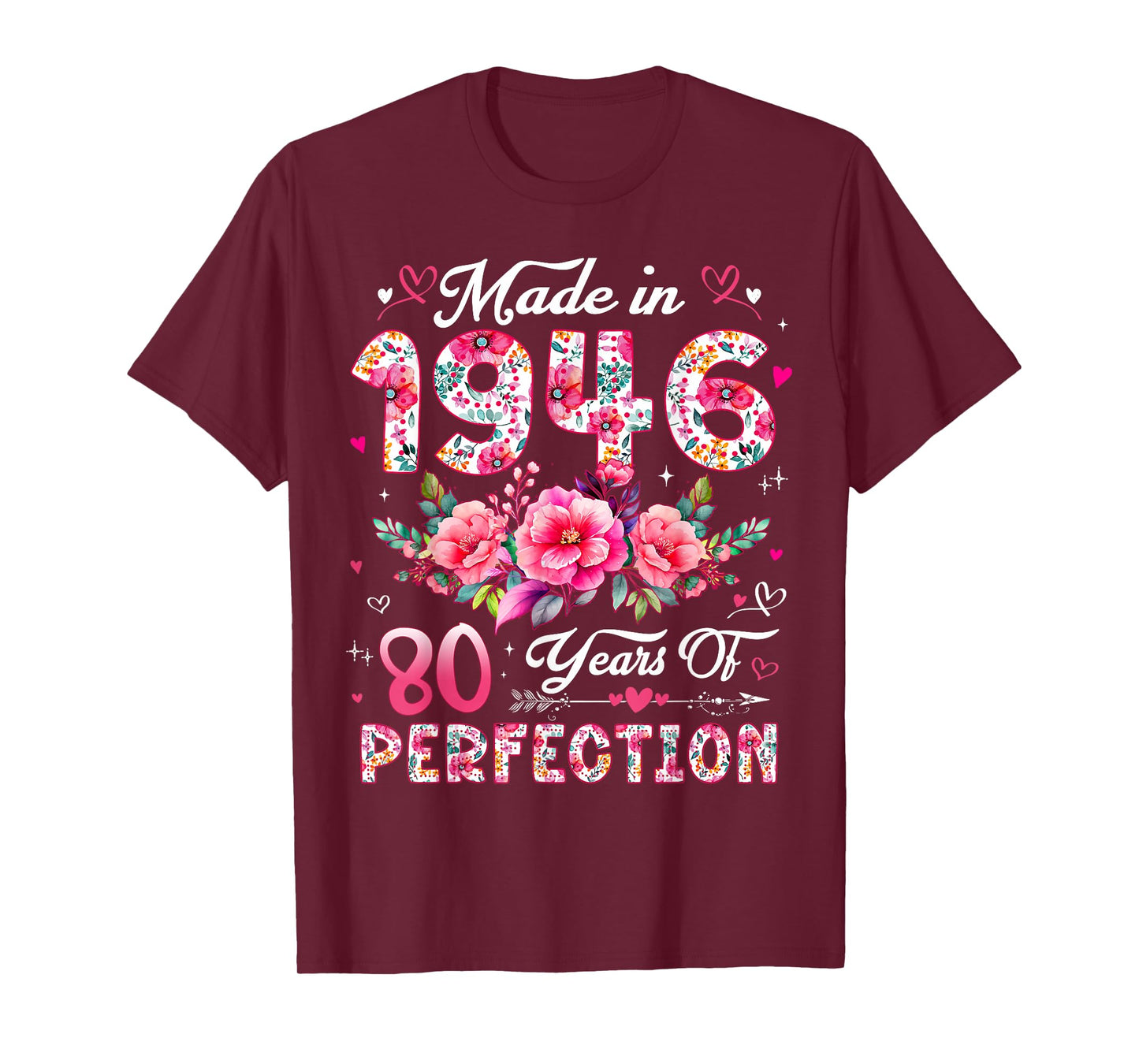 80 Year Old Made in 1946 Floral 80th Birthday Women T-Shirt