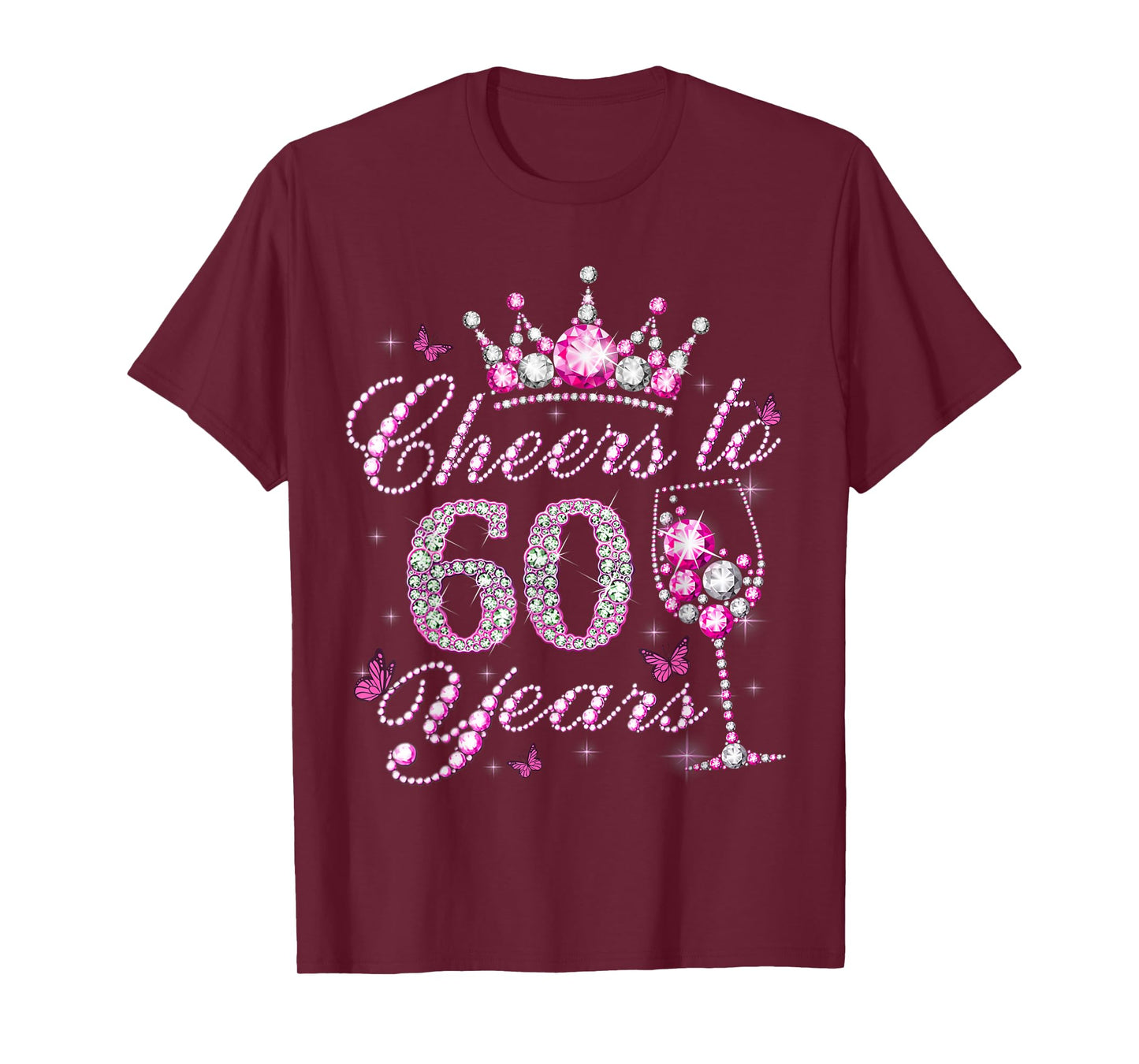 Cheers to 60 Years Old Shirt 60th Birthday Women T-Shirt