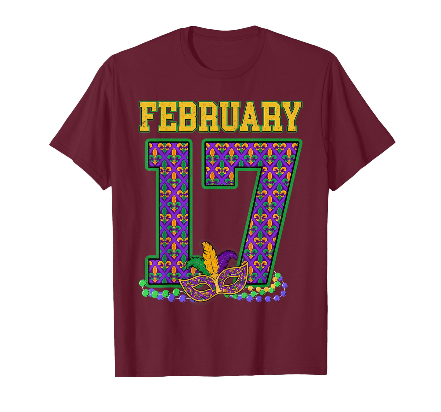 Groovy February 17 Mardi Gras New Orleans Carnival Holiday T-Shirt