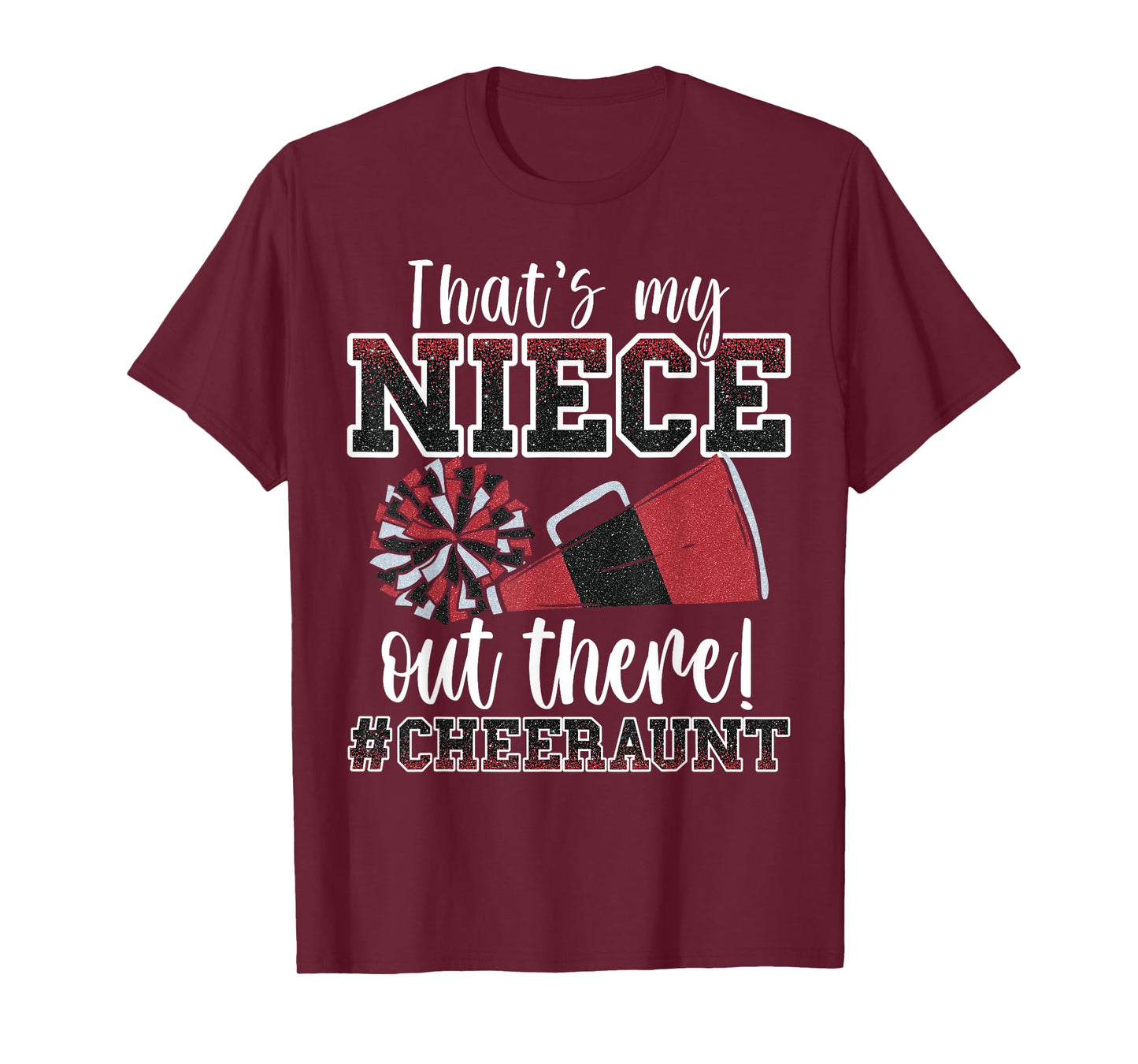 That's My Niece Out There Funny Loud Proud Cheer Aunt Red T-Shirt