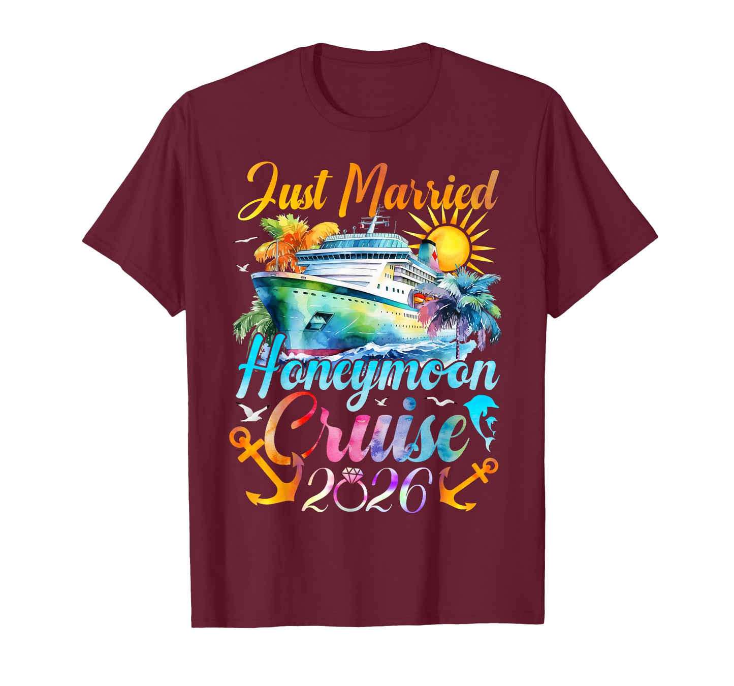 Honeymoon Cruise for Matching Couples 2026 Just Married T-Shirt