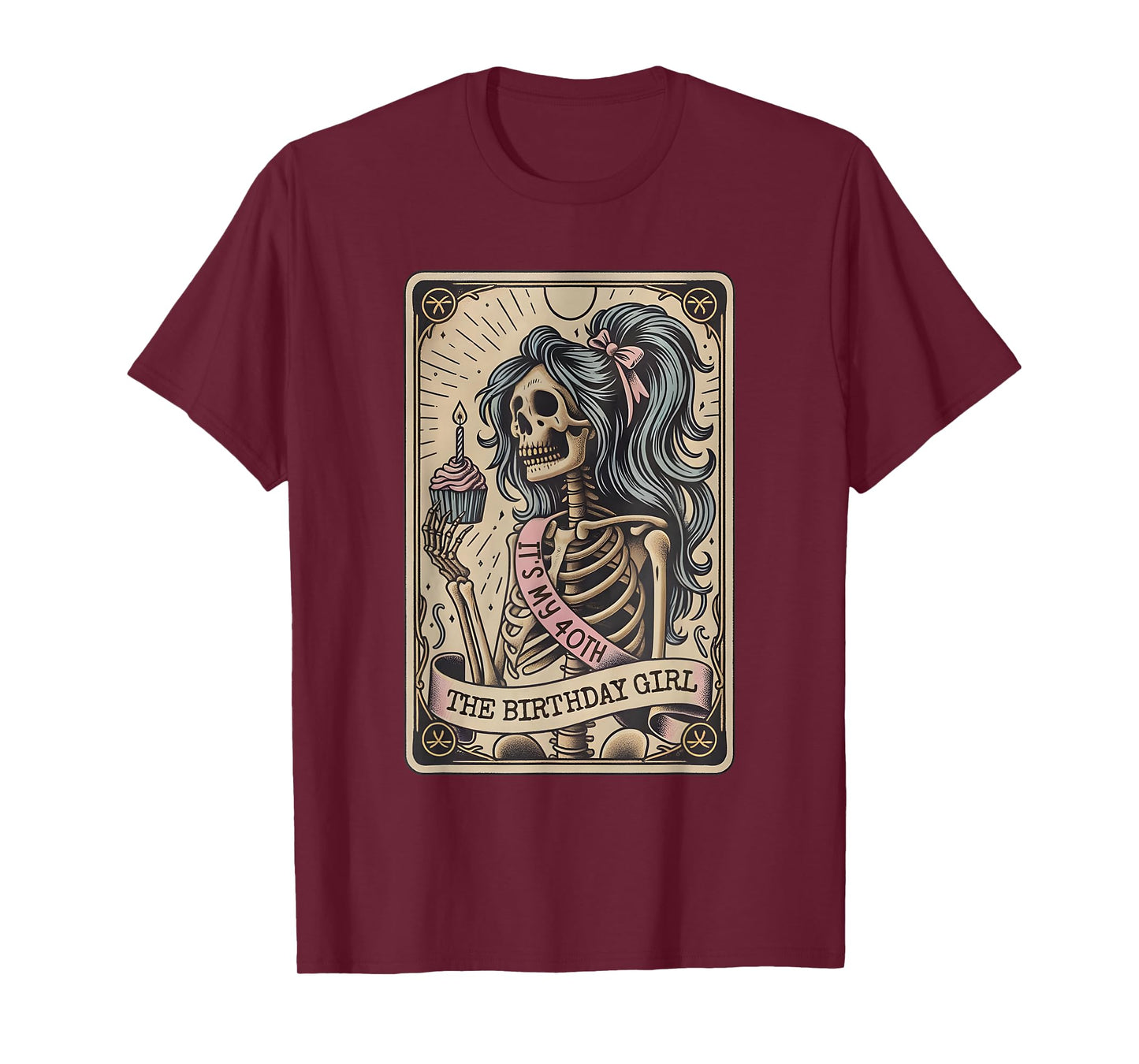 It's My 40th Birthday Tarot Card, Funny Skeleton Birthday T-Shirt