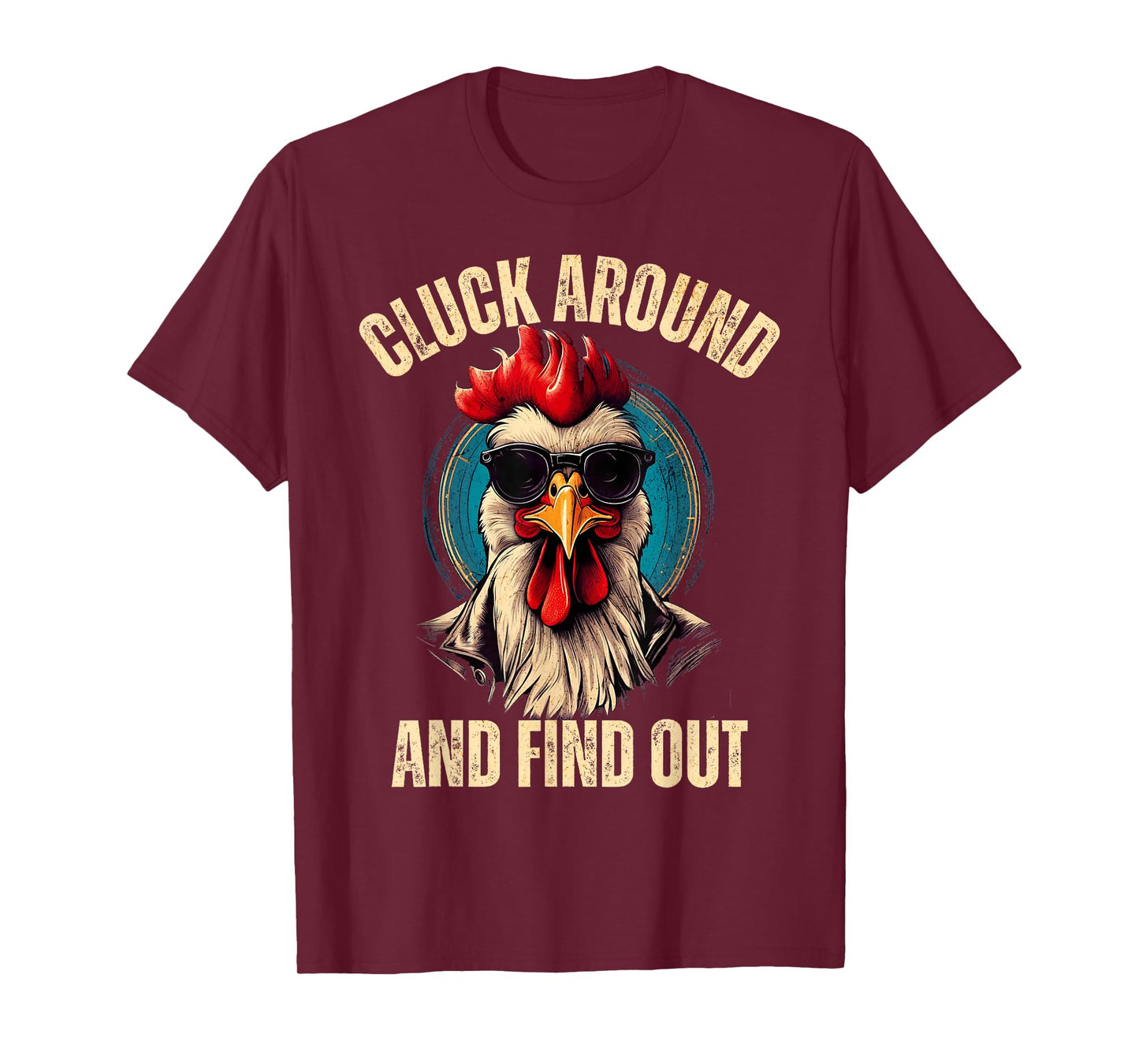 Cluck around and find out funny gangster rooster tee T-Shirt