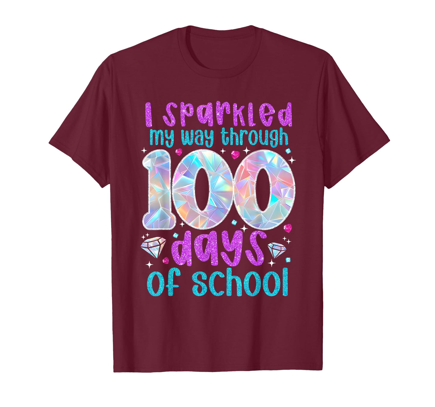 I Sparkled My Way Through 100 Days of School Funny Print T-Shirt