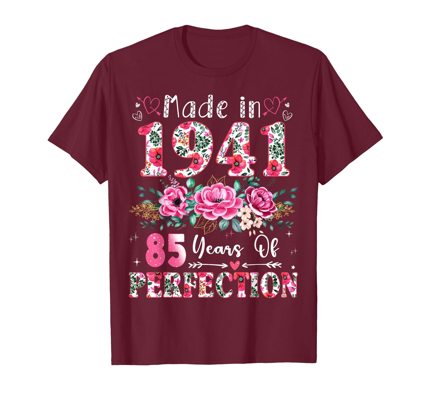 85 Year Old Made in 1941 Floral 85th Birthday Women T-Shirt