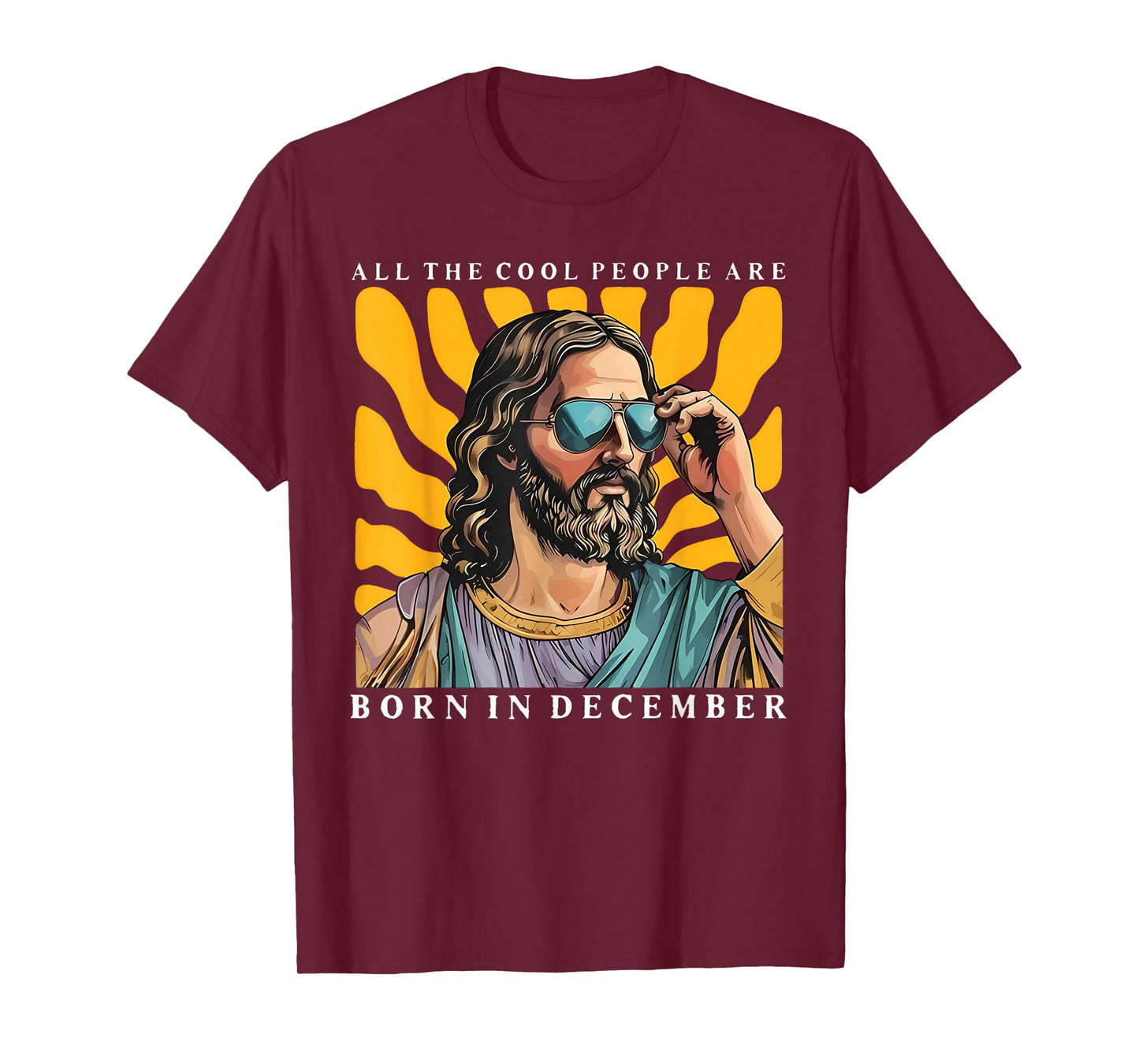 Cool People are Born in December Christian Jesus Christmas T-Shirt