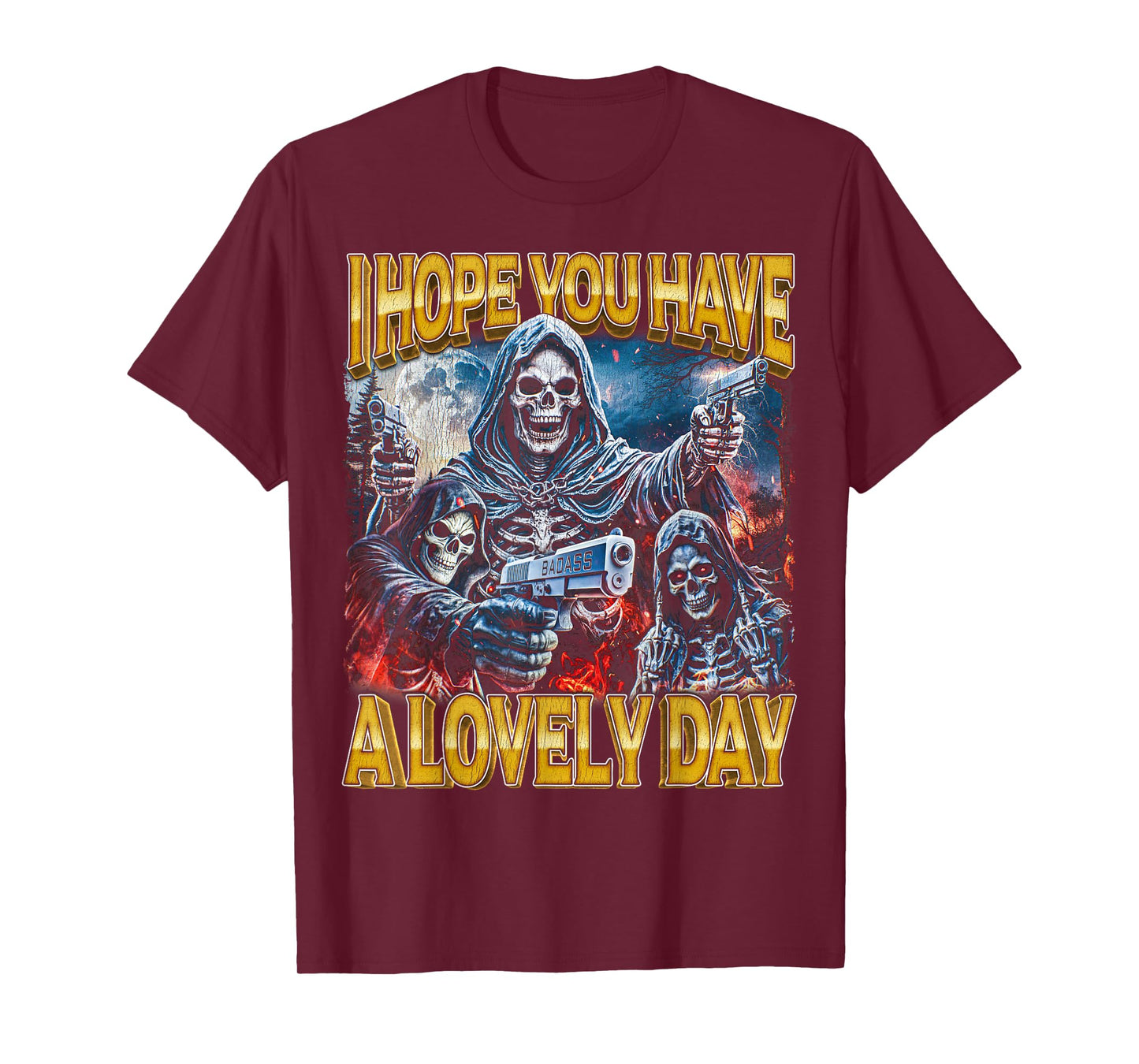 Lovely Day - 80s Horror Bootleg Cool Hard Skeleton Meme T-Shirt
