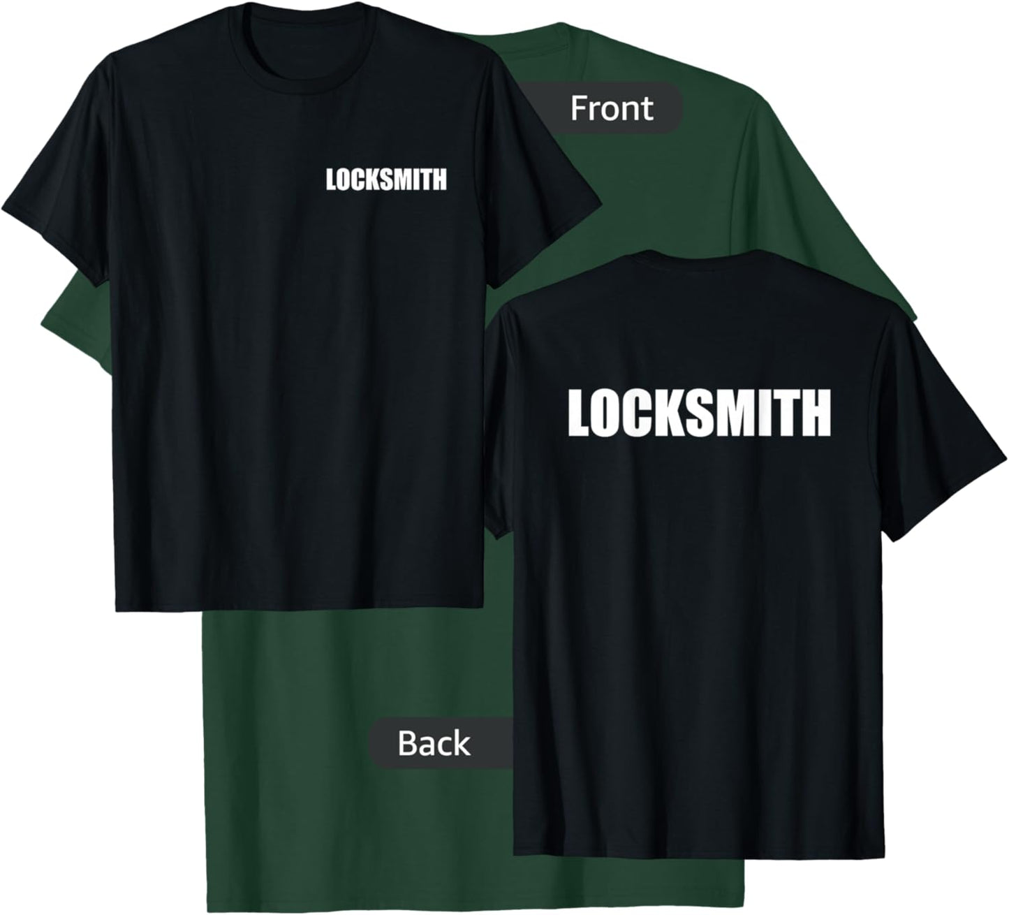 Locksmith Logo Style Front & Back Print Employees Official T-Shirt - T-Shirt | Forest