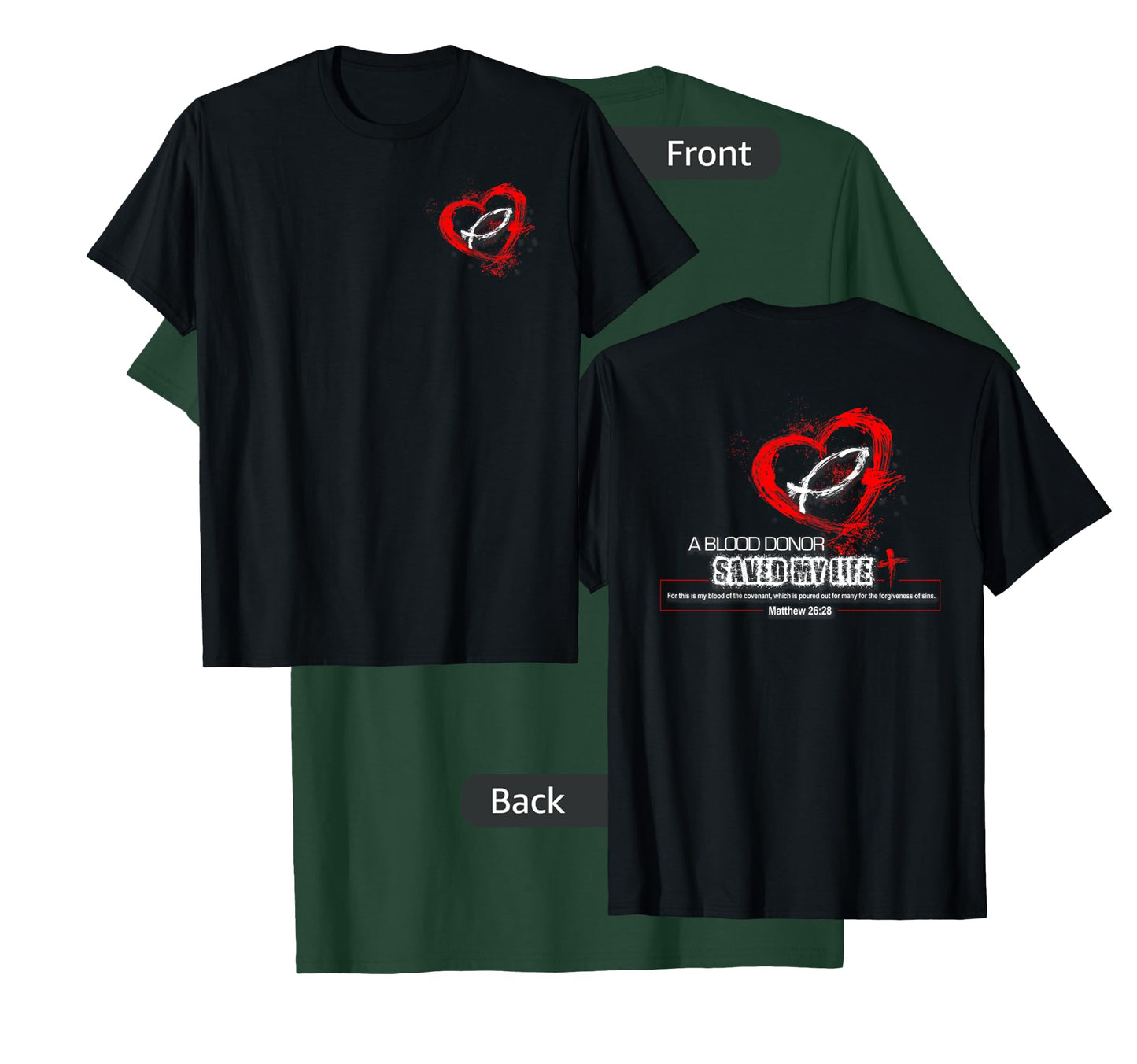 A Blood Donor Saved My Life Christian T-Shirt - Dark Styles