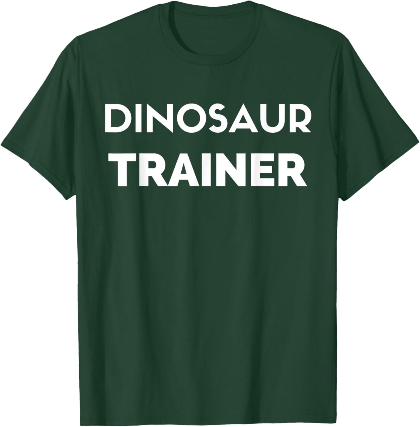 Dinosaur Trainer - Funny Dad Father T-Shirt - T-Shirt | Forest