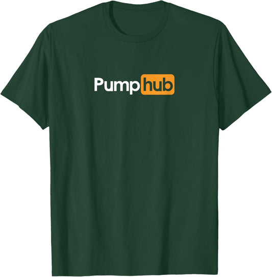 Pump Hub Funny Cute Adult Novelty Workout Gym Fitness T-Shirt - T-Shirt | Forest